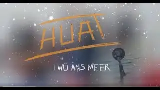 HUAT - I w&uuml; &aring;ns Meer  (Offizielles Musikvideo | Weihnachtssong 2025)