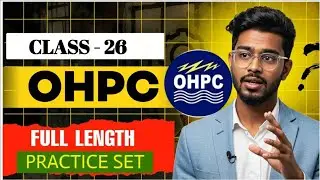 🔥 OHPC MOST IMPORTANT PRACTICE SET WITH TOP PYQs CLASS-26 ELECTRICIAN & TECHNICAL EXAM SPECIAL -2025