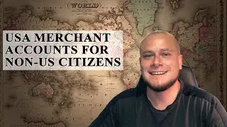 US Merchant Accounts for Non US Citizens