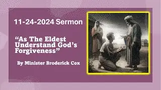 11 -24- 2024 Sermon: 