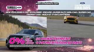 Year End Sales Event Final Days // Tomball Ford 30