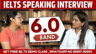 IELTS Speaking Interview 6.0 Band with detailed Feedback | Speaking Interview 2025