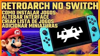 RETROARCH - ONDE COLOCAR OS JOGOS / MENU / MINIATURAS / LISTAS