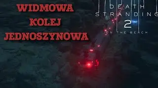 DEATH STRANDING 2 - POCIĄG DUSZ - Widmowa Kolej Jednoszynowa (Red Santa Secret)