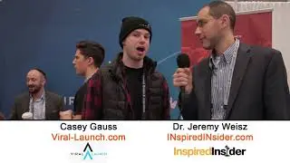 Casey Gauss of ViralLaunch on InspiredInsider with Dr. Jeremy Weisz
