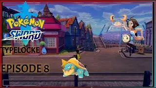 Die n&auml;chste Stadt, die n&auml;chste Arena! - Pokemon Schwert Typelock EP 8