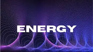 Energy