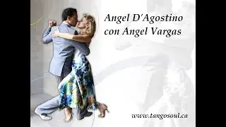 Tanda Angel D'Agostino con Angel Vargas