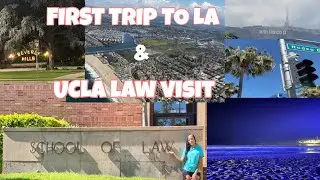 FIRST TIME IN LOS ANGELES & UCLA LAW SCHOOL VISIT | DID I HATE UCLA?