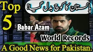Top 5 Babr Azm World Records and A Good news for Paksitan.