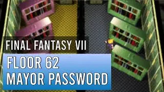 Final Fantasy 7 - Mayor Password solution on Floor 62 explained