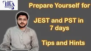 How to Prepare yourself for JEST PST in 7 Days | JEST PST Preparation | Tips