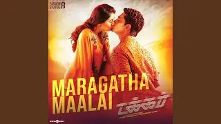 Maragatha Maalai (From 