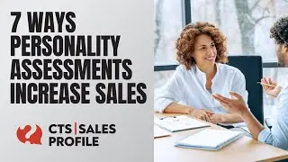 The CTS Sales Profile The 7 Ways It Helps to Increase Sales