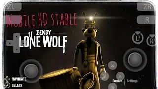 [2025] Bendy: Lone Wolf Android | Ultra Gameplay | Sudachi x Turnip