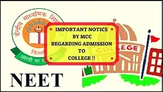 NEET 2018 | NOTICE ON ADMISSION TO COLLEGES || Important Notice On MCC for Students
