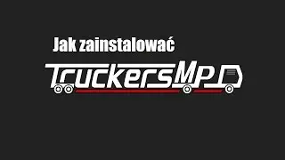 |Poradnik| Jak zainstalować ETS2/ATS Multiplayer [TruckersMP]