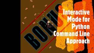 Bonus video|Interactive Mode in Python|Command Prompt for Python|Dedicated to all Subscribers