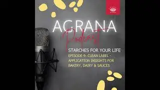 Clean Label Starches: Application Insights for Bakery, Dairy & Sauces