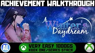 A Winter&rsquo;s Daydream #Xbox Achievement Walkthrough - Xbox One/Series Stack