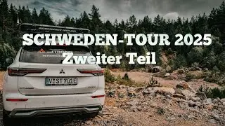 Schweden-Tour 2025  - Zweiter Teil 