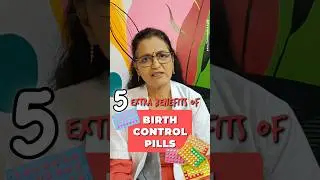 Extra Benefits of Birth Control Pills in Hindi#birthcontrolpills #contraceptivepill #drsumanmsgynae