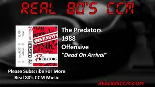 The Predators - Dead On Arrival