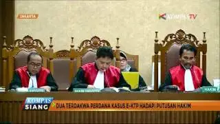 2 Terdakwa Perdana Kasus E-KTP Hadapi Putusan Hakim