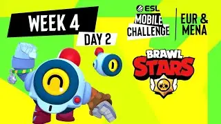 ESL Mobile Challenge 2021 EUR/MENA Brawl Stars | Неделя 4 День 2 | РУ СТРИМ