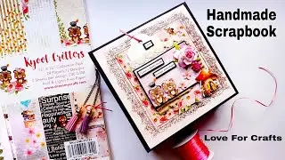 Handmade Scrapbook Idea | Special Handmade Scrapbook
