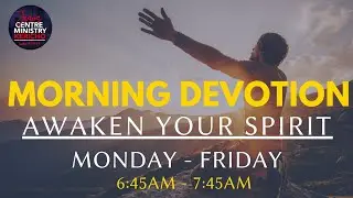 Morning Devotion|| The Year Of Declaring The Kingdom Of God || 5th February 2026