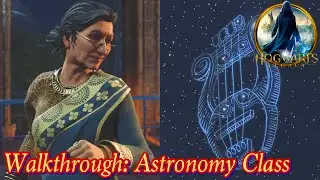 Hogwarts Legacy - Walkthrough: Astronomy Class