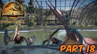 Releasing Pteranodons and Dimorphodons Into the Aviary | JWE2 Isla Nublar Challenge | Part 18