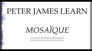 MOSAIQUE, for Orchestra