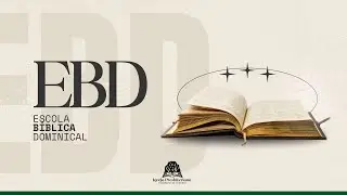 EBD - 11 DE JANEIRO DE 2025