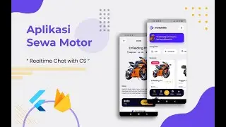 Trailer Flutter Firebase - Sewa Motor (Rent Motorbike) App