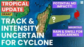 Grant to Pass North, Swells & Rain for Mascarenes, Madagascar Watch...