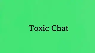 Toxic Chat 3, boom beach