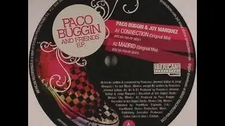 Paco Buggin & Joy Marquez &lrm;&ndash; Connection (Original Mix)