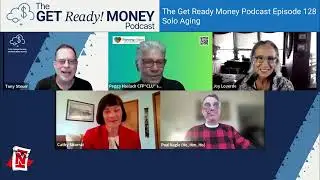 The Get Ready Money Podcast: Change The Way You Think About Solo Aging