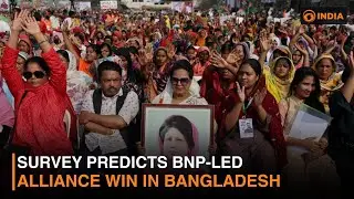 Survey predicts BNP-led alliance win in Bangladesh