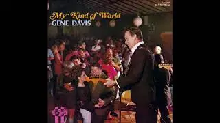 Gene Davis - When He Lets Her Forget