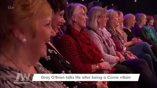 Gray O'Brien Struggled to Get Parts After Leaving Coronation Street | Loose Women