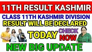 JKBOSE 11TH RESULT KASHMIR DIVISION  DECLARE | JKBOSE 11TH