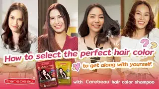 How to select the perfect hair color to get along with yourself with Carebeau Hair Color Shampoo