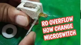 RO NOT START. RO TANK OVERFLOW. HOW I CHANGE MICROSWITCH. HOW FIT M SWITCH TO Float. REPAIR RO