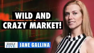 Wild And Crazy Market | Jane Gallina | Your Daily Five (10.28.20)