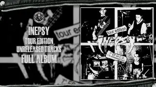 Inepsy - Tour Edition (Full Album)