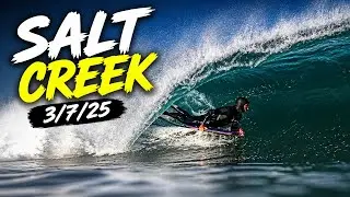 Tanner McDaniel, Craig Whetter, Joey Gregory & more SHRED Salt Creek! (March 7th 2025 RAW Video)