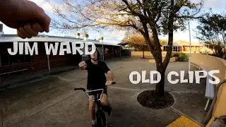 Jim Ward | Old Clips - 2015 BMX